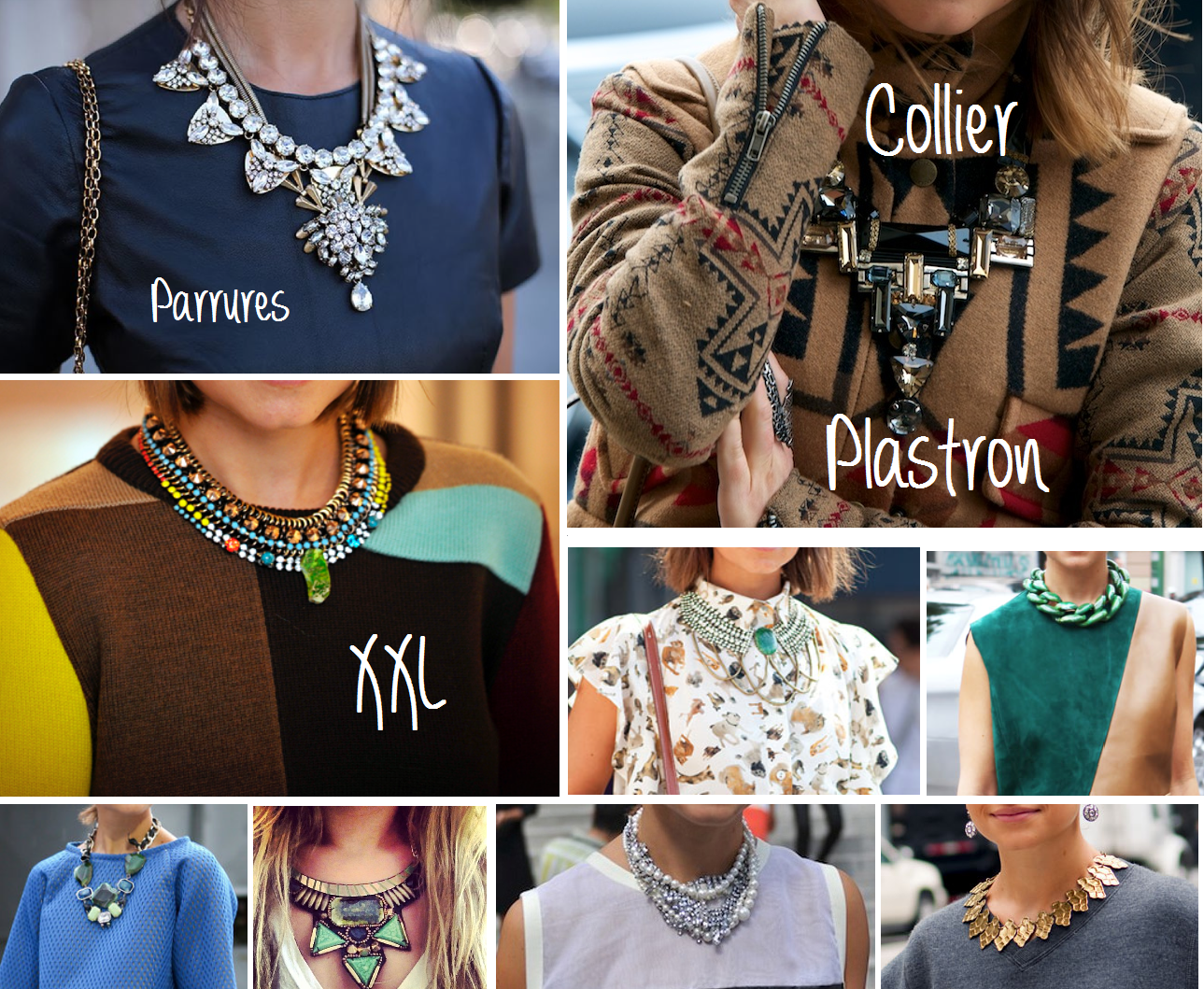 Ma nouvelle lubie mode en ce moment (comme si je nen avais quune et comme si cétait nouveau), cest le collier plastron. Jen porte presque tous les