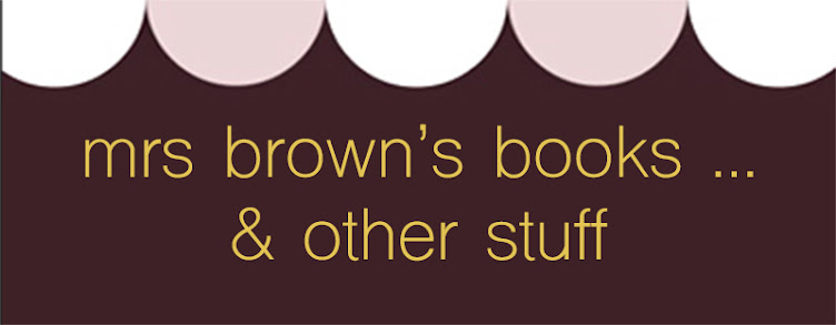 mrs brown's books & other stuff