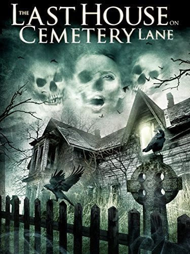 مشاهدة فيلم The Last House on Cemetery Lane 2015 مترجم اون لاين