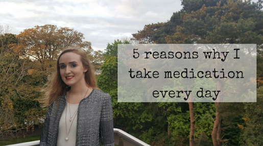 5 reasons why I take medication for my mental health every day