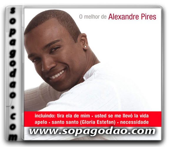 Discografia De Alexandre Pires Para Download