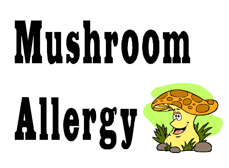 Free Posters and Signs Mushroom Allergy