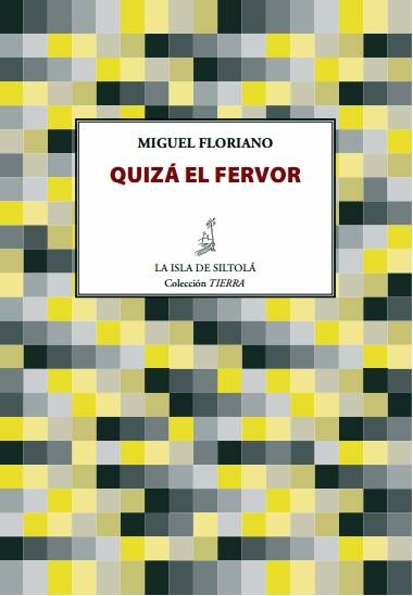 QUIZÁ EL FERVOR (noviembre 2015)