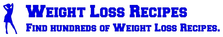Weight Loss Recipes