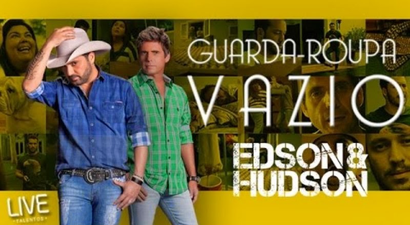 Edson e Hudson - Guarda-Roupa Vazio Edson e Hudson - Guarda-Roupa Vazio