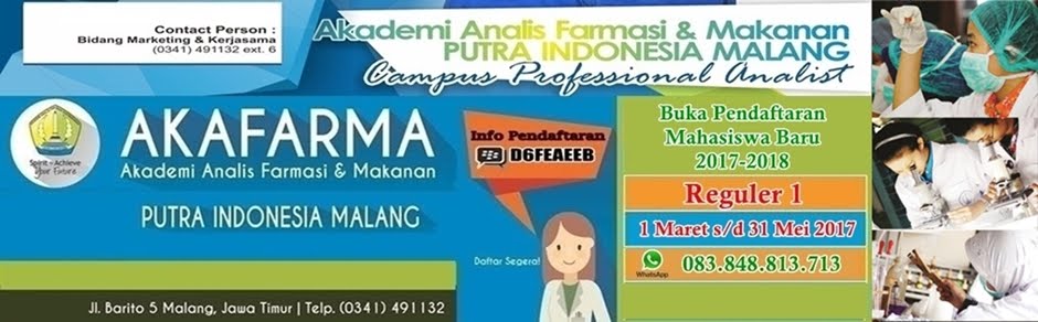 AKADEMI ANALIS FARMASI DAN MAKANAN (AKAFARMA) PUTRA INDONESIA MALANG
