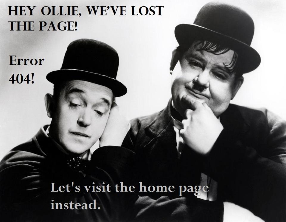 Funny 404 Error Page Not Found page with Laurel and Hardy