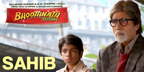 Sahib - Bhoothnath Returns (2014) Full Music Video Song Free Download And Watch Online at worldfree4u.com