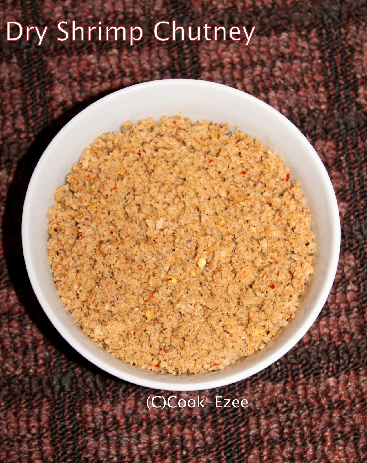 COOKEZEE Unakka Chemmeen Chammanthi(Dry Shrimp Chutney/Chammanthi)