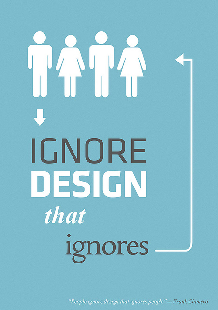 PEOPLE IGNORE DESIGN THAT IGNORES PEOPLE PEOPLE IGNORE DESIGN THAT IGNORES PEOPLE