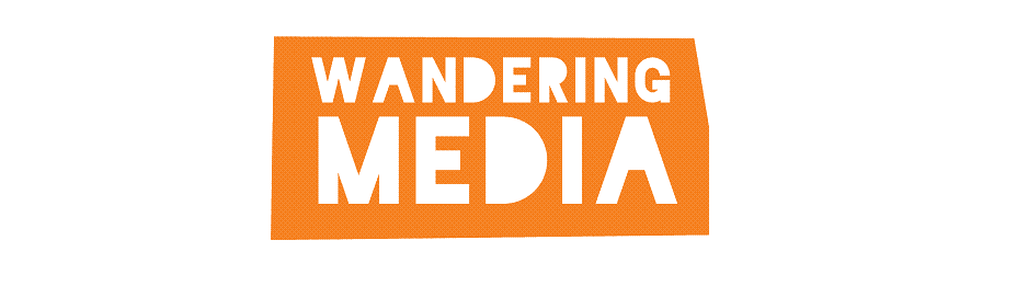 Wandering Media