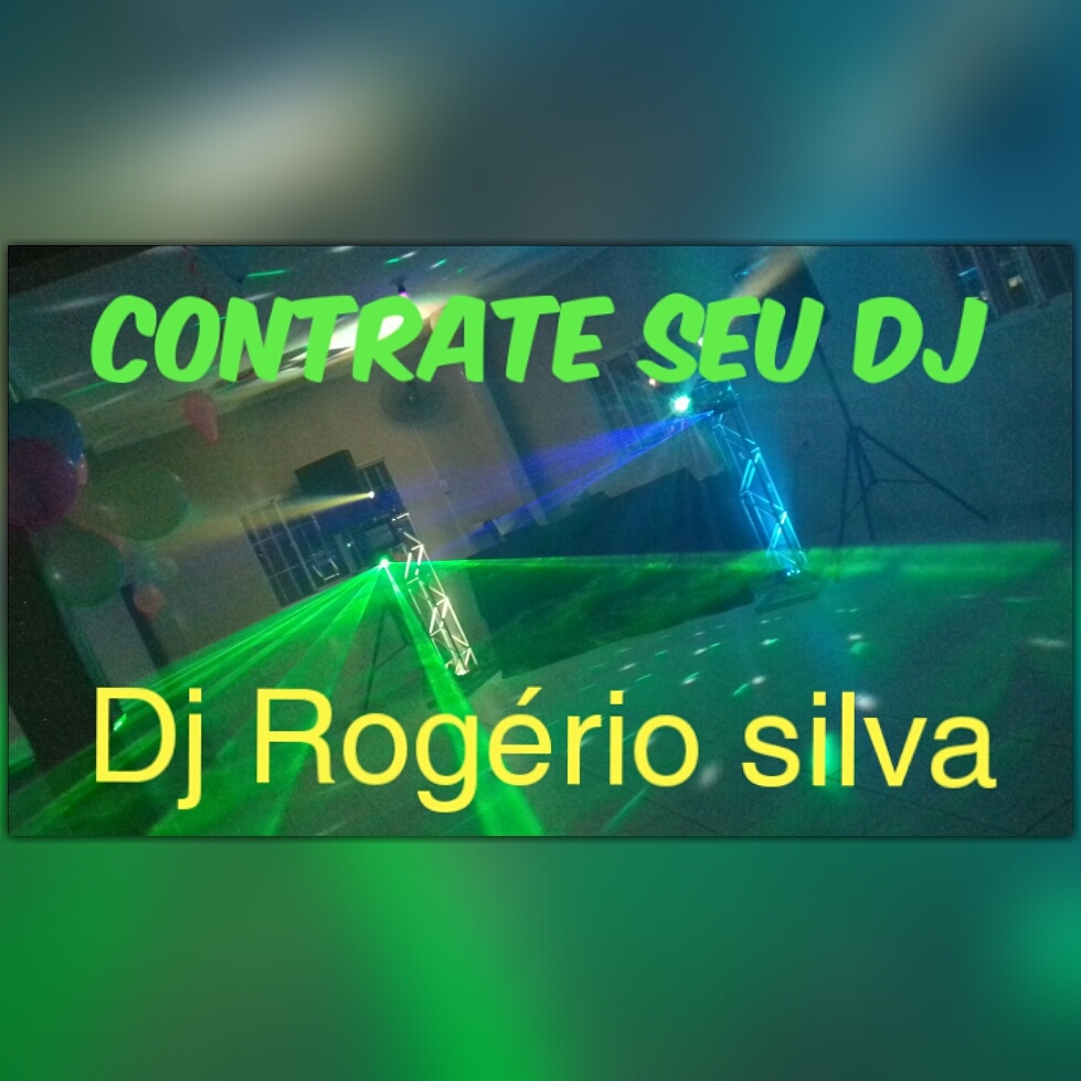 DJ ROGERIO SILVA FESTAS E EVENTOS TL :(11) 960961620 WHATSAPP