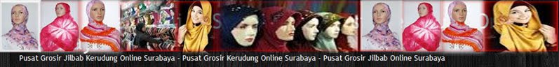 Grosir Jilbab Online Surabaya - Grosir Kerudung Online Surabaya