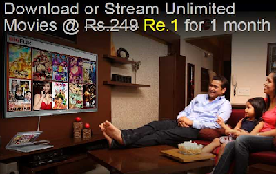Special Offer: Download Or Stream Unlimited Movies For Just Rs.1 For One Month !!
