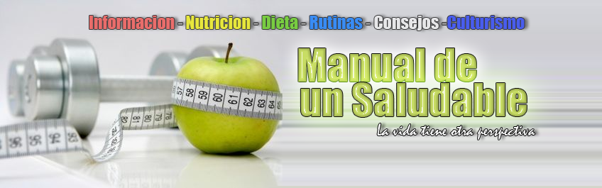 Manual de un Saludable - Informacion Nutricion Dietas Manual de un Saludable - Informacion Nutricion Dietas
