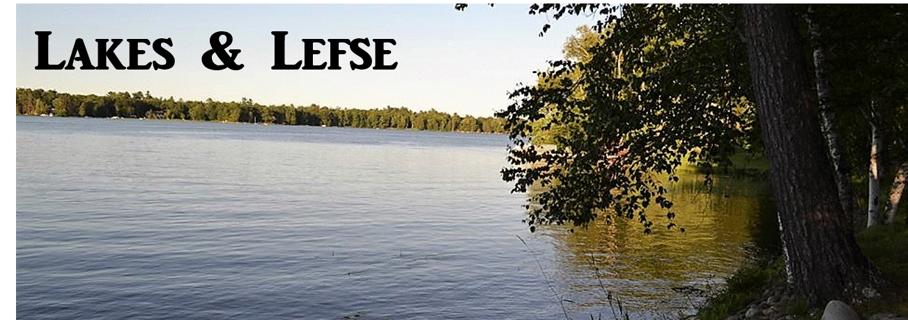 Lakes & Lefse