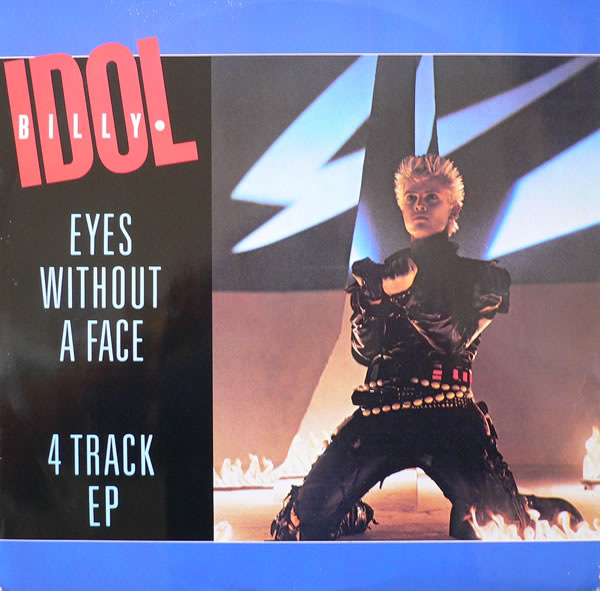 EL LADO ILUMINADO Billy Idol Eyes Without a Face 1984