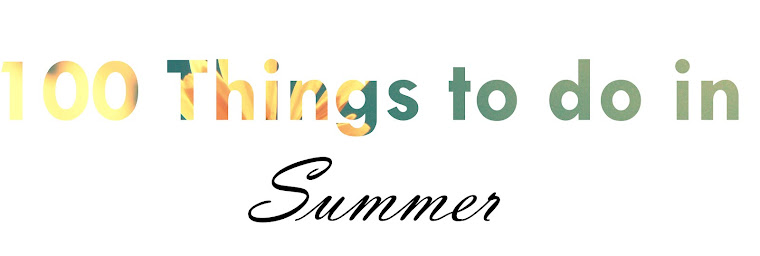 100 things to do in summer...