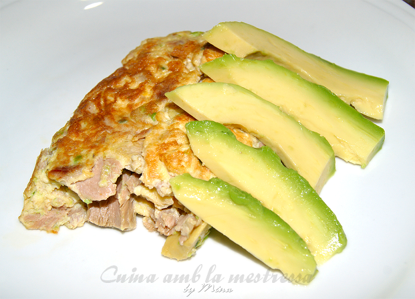 Cuina amb la mestressa Tortilla de aguacate y atún