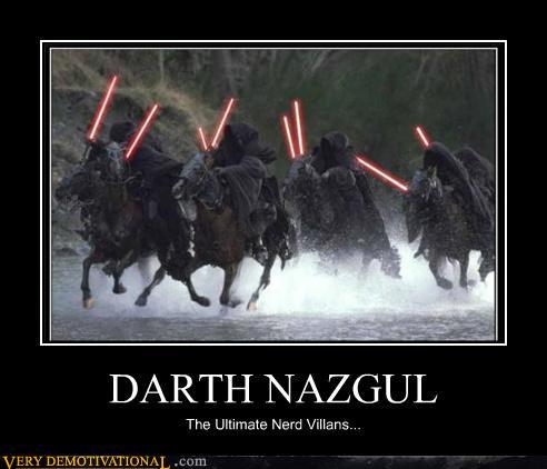 Lord  Rings Motivational Posters on Demotivational Posters Darth Nazgul Jpg