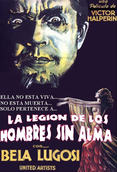 La Legión De Los Hombres Sin Alma (1932)