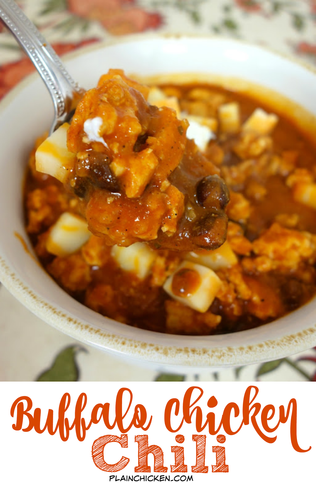 Buffalo Chicken Chili Plain Chicken