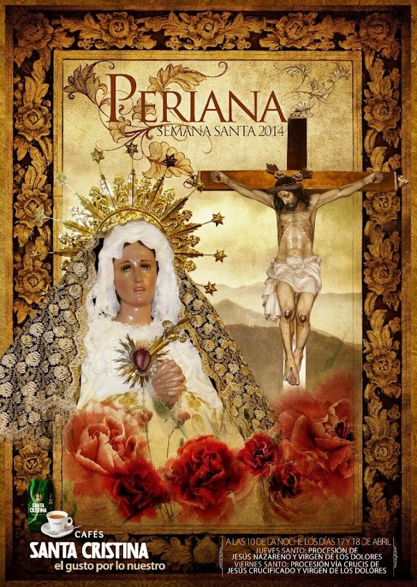 Horarios e Itinerarios Semana Santa Periana (Málaga) 2014 Horarios e Itinerarios Semana Santa Periana (Málaga) 2014
