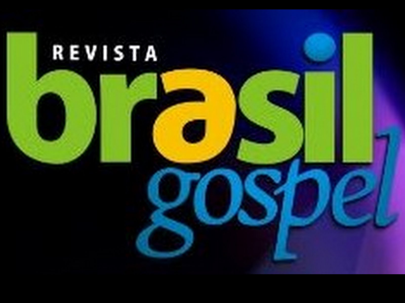 Revista Brasil Gospel MUNDO GOSPEL