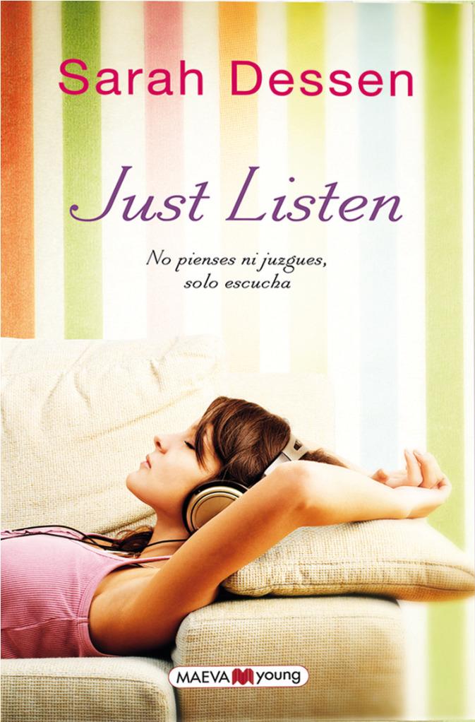 Detailed review summary of just listen by sarah dessen