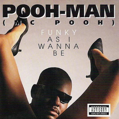 Pooh-Man – Funky As I Wanna Be (CD) (1992) (FLAC + 320 kbps)