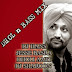 BINDRAKHIA - DUPATTA TERA SAT RANG DA DHOL MIX