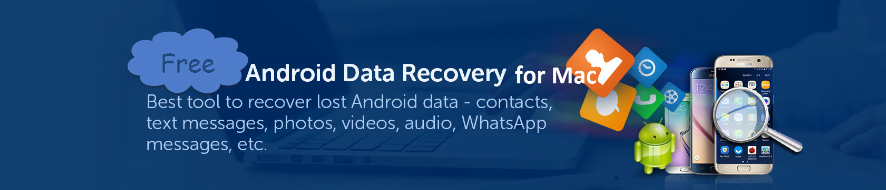 Android Data Recovery for Mac