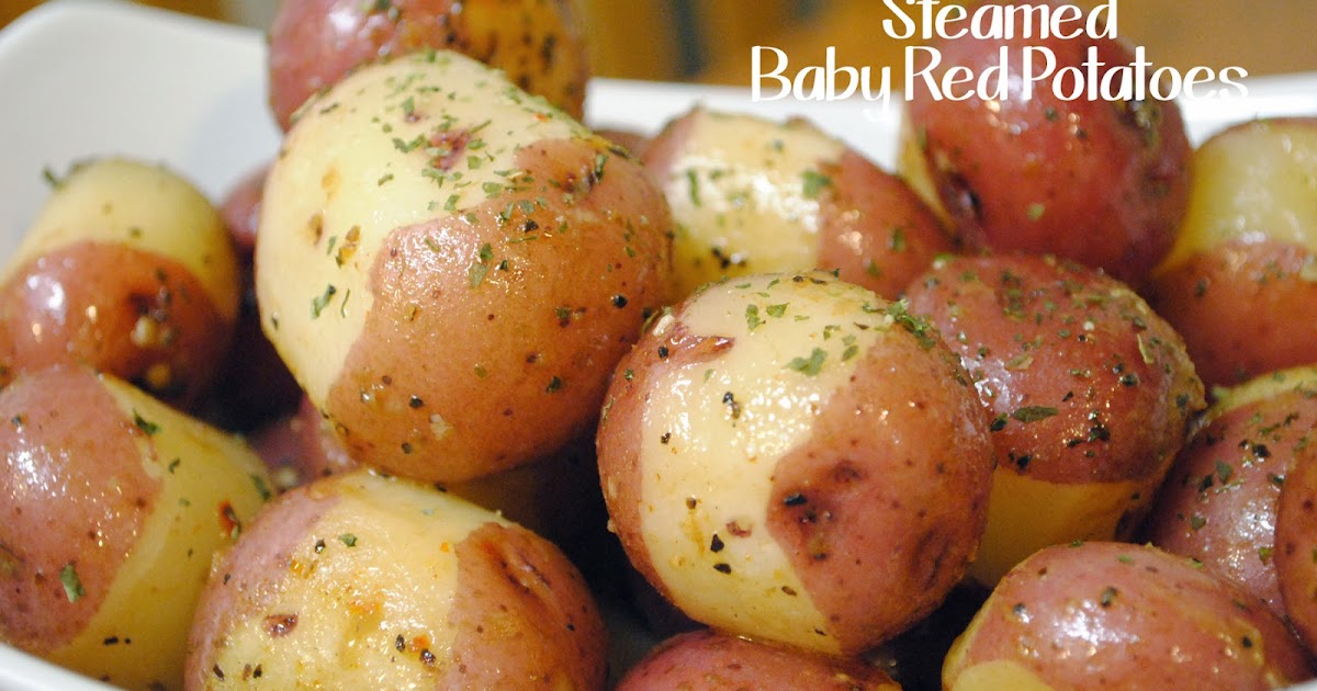 Durfee Family Recipes Garlic and Butter Steamed Baby Red Potatoes