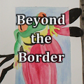 Painting (10-12) | Beyond the Border