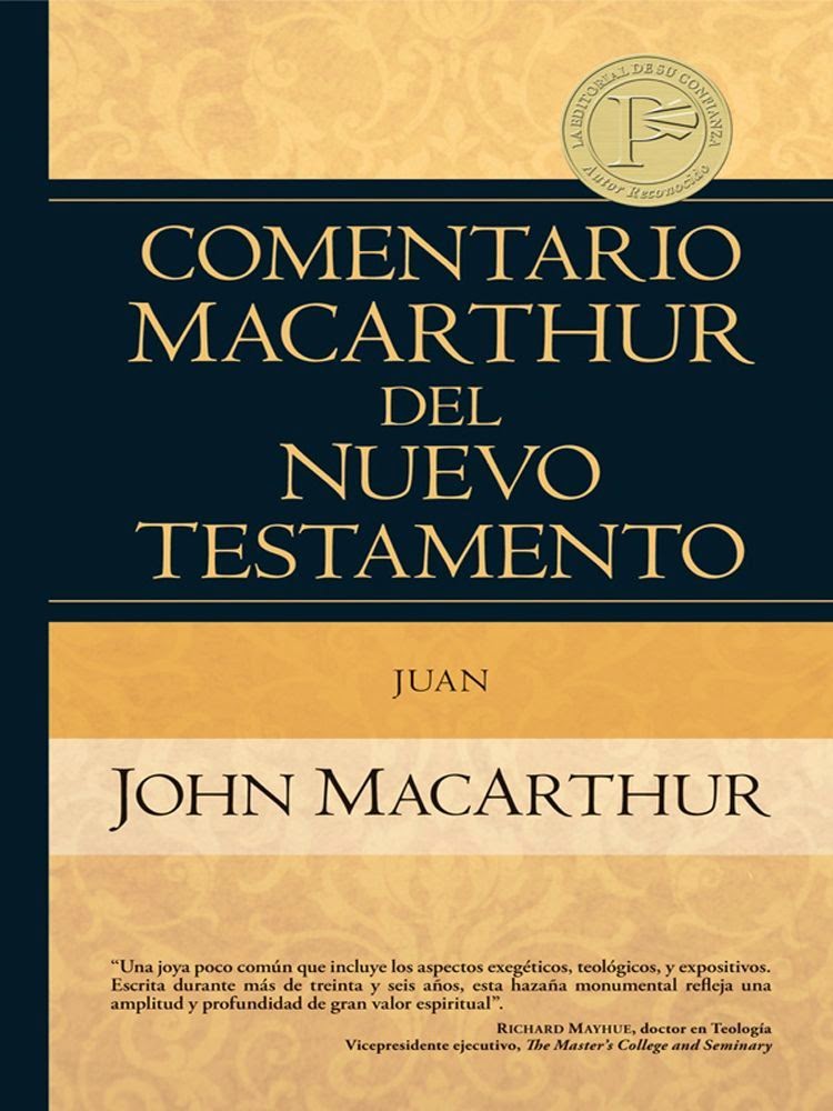 John MacArthur Comentario MacArthur del NT Juan Libros Cristianos