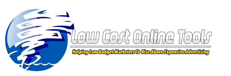  Free And Low Cost Online Marketing Tools, Business Opportunities, For Low Budget Online Marketers