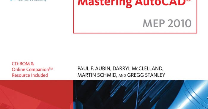 mastering autocad 2010 mep tutorial pdf cad tutorial pdf mastering autocad 2010 mep tutorial pdf cad tutorial pdf