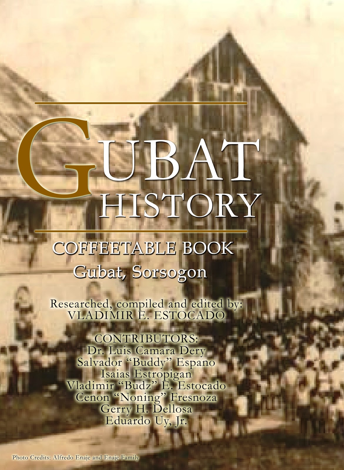 Bicol Traveler Magazine Gubat History Coffeetable Book