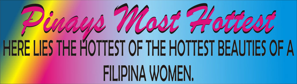 Pinays most Hottest