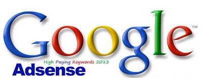 high paying keyword google adsense high paying keyword google adsense
