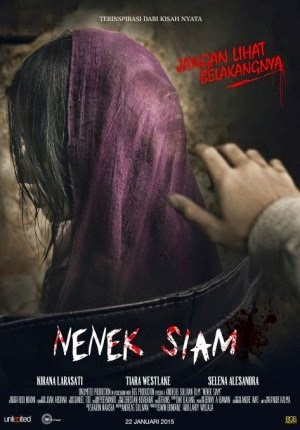 Film Horor Indonesia Nenek Siam | sinopsis film nenek siam horor indonesia 2015 sinopsis Film Horor Indonesia Nenek Siam | sinopsis film nenek siam horor indonesia 2015 sinopsis