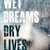 Wet Dreams Dry Lives - Free Kindle Fiction