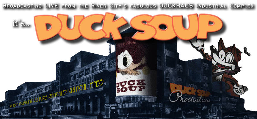 It's Duck Soup