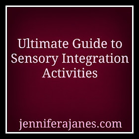 http://jenniferajanes.com/ultimate-guide-to-sensory-integration-activities/