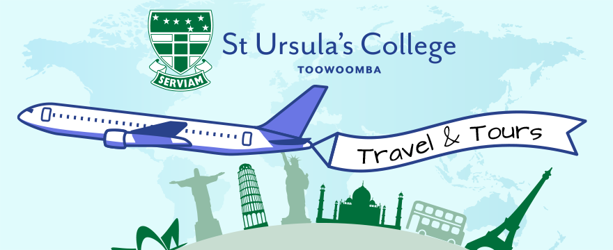 Travel &Tours at St Ursula's College Toowoomba