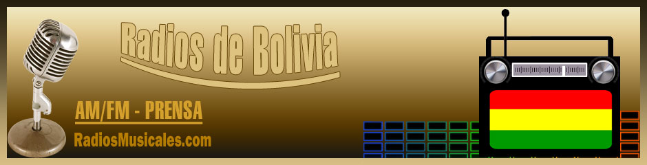 EMISORAS DE RADIO DE BOLIVIA