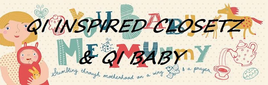 Qi Inspired ClosetZ & Qi Baby