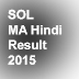 SOL MA Hindi Result 2015 DU PG History 2nd & 4th Sem