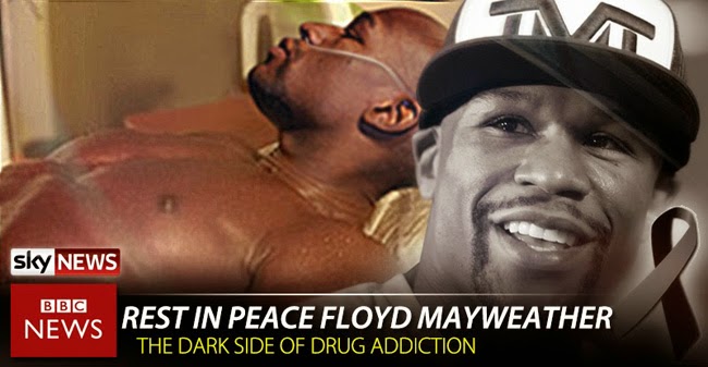 Hoax News About Floyd Mayweather’s Death Due to Overdose Goes Viral Hoax News About Floyd Mayweather’s Death Due to Overdose Goes Viral