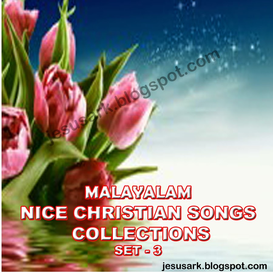 Malayalam Christian Songs Mp3 Free Download For Mobile